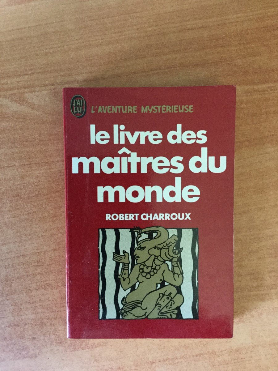 Le Livre des maîtres du monde (J'ai lu) 9782277513827