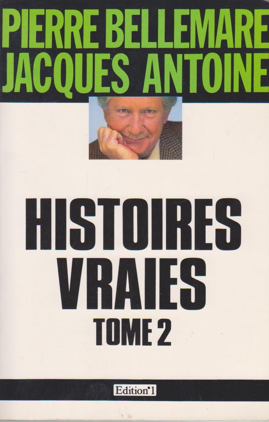 HISTOIRES VRAIES T.2 9782863914397
