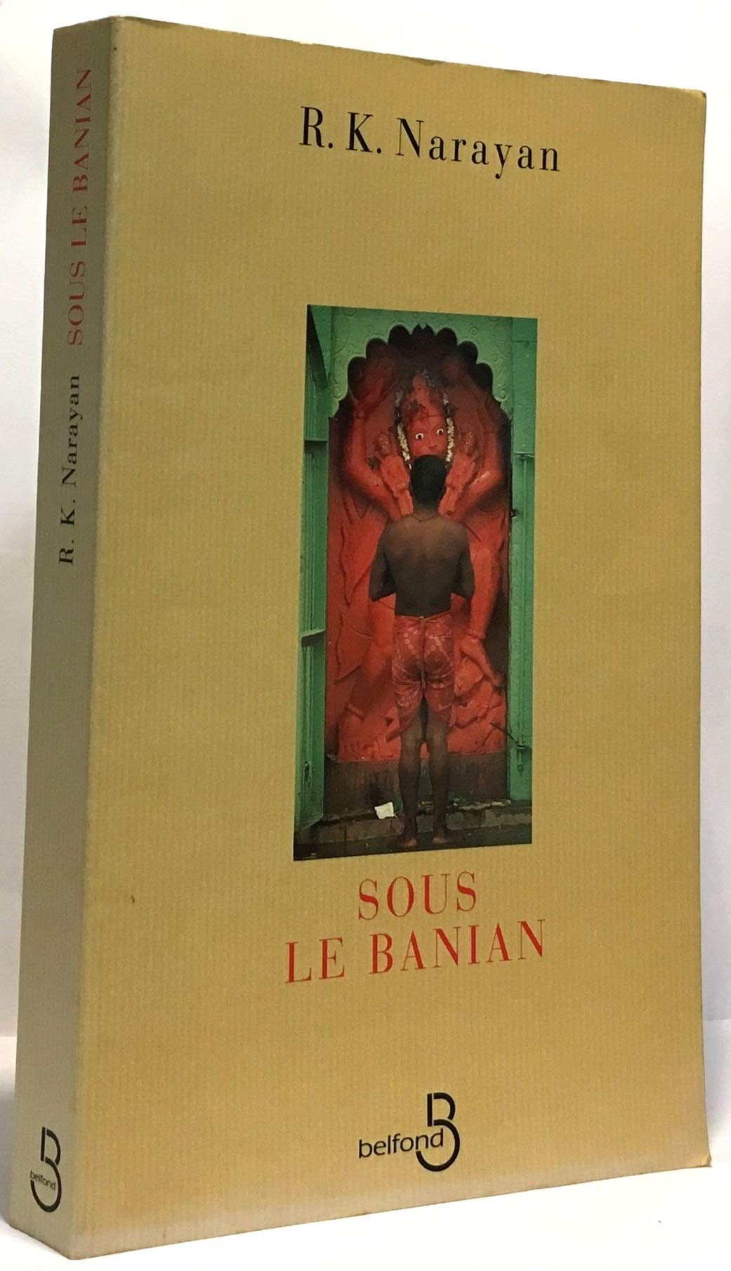 Sous le banian: Et autres histoires 9782714431431