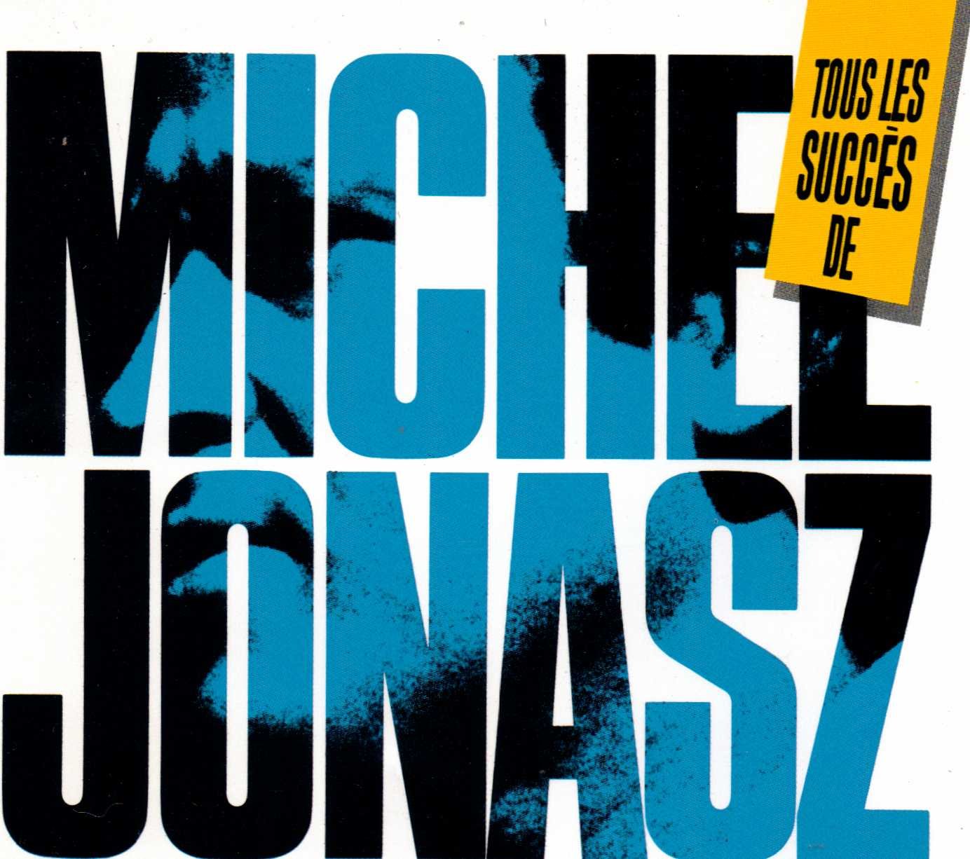 Tous les succès de Michel Jonasz 0022924628627