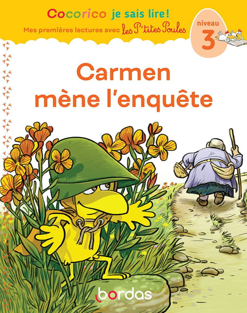 Cocorico Je sais lire ! Mes Premières lectures - Carmen mène l'enquête, niveau 3 9782047359679