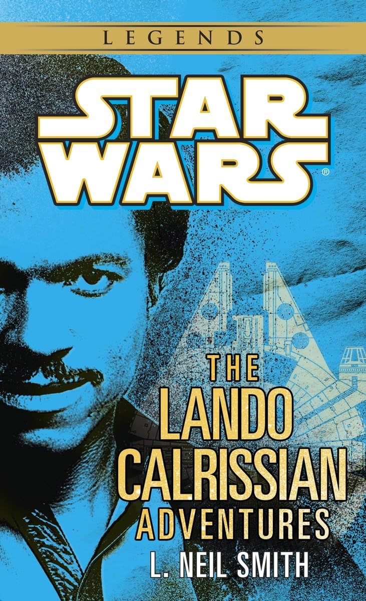 The Lando Calrissian Adventures: Star Wars Legends 9780345391100