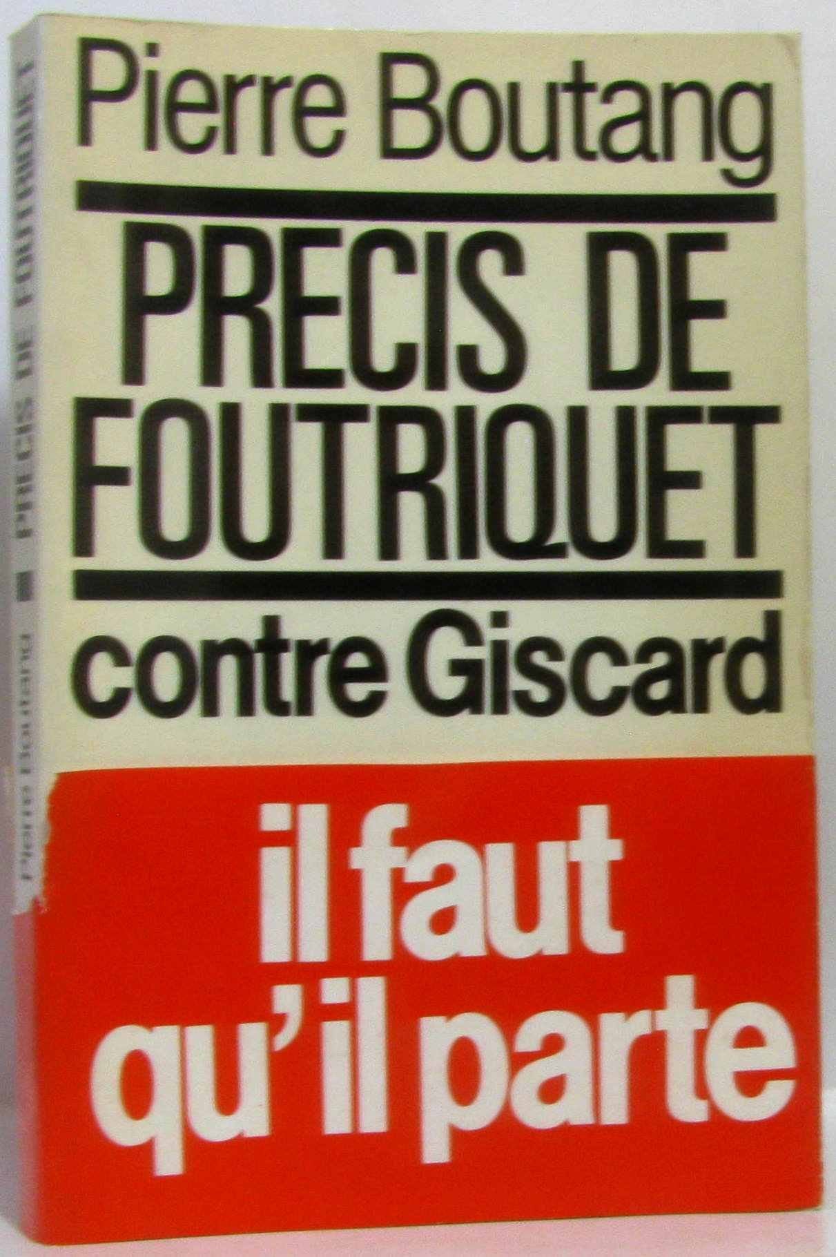 Précis de Foutriquet : Pamphlet 9782862970479
