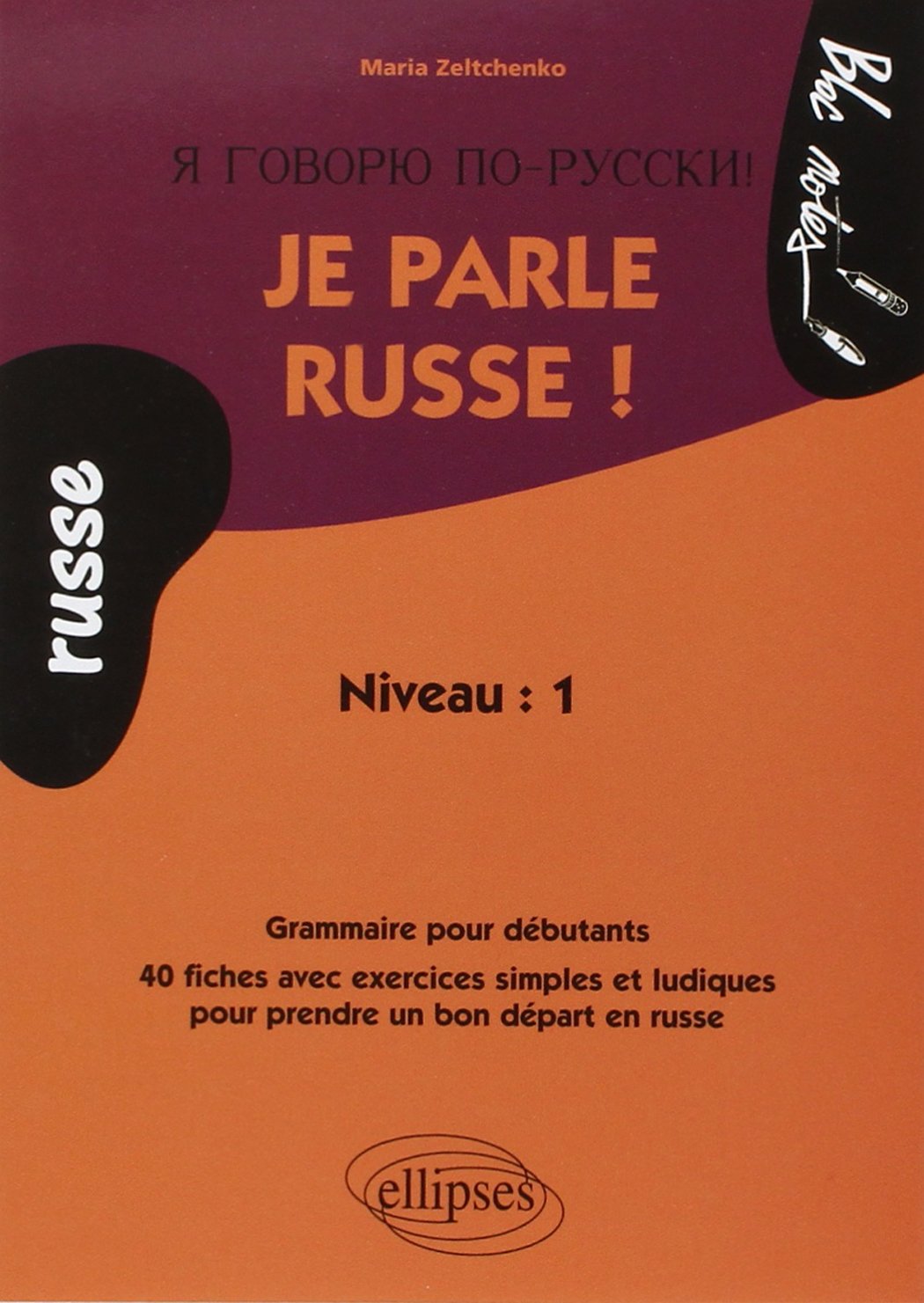 Je parle russe ! 9782729814403