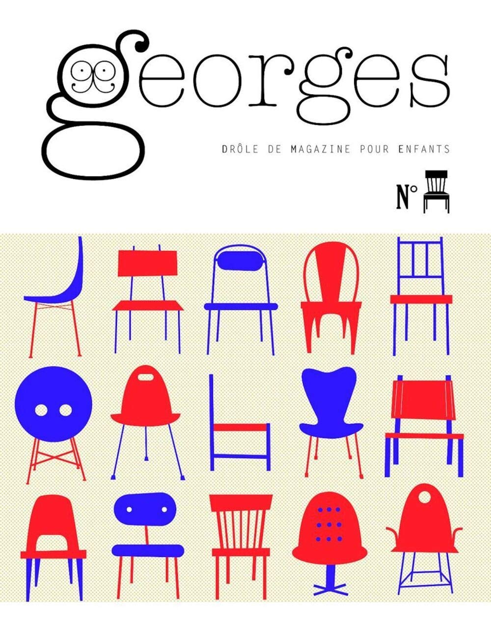 Magazine Georges n°14 - Chaise: N°Mars 2014 9791091180122