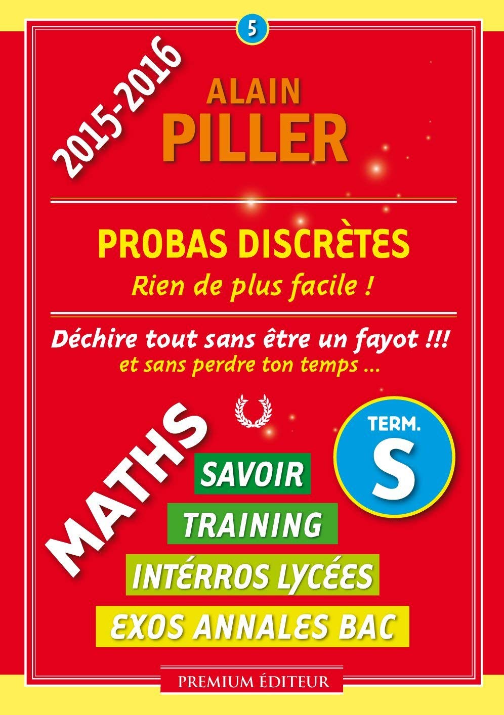 PROBAS DISCRETES - TERMINALES S 9782915857771