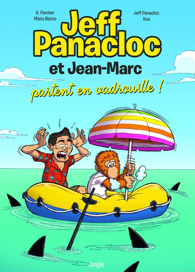 Jeff Panacloc et Jean-Marc - Tome 2 Partent en vadrouille ! (02) 9782822226028