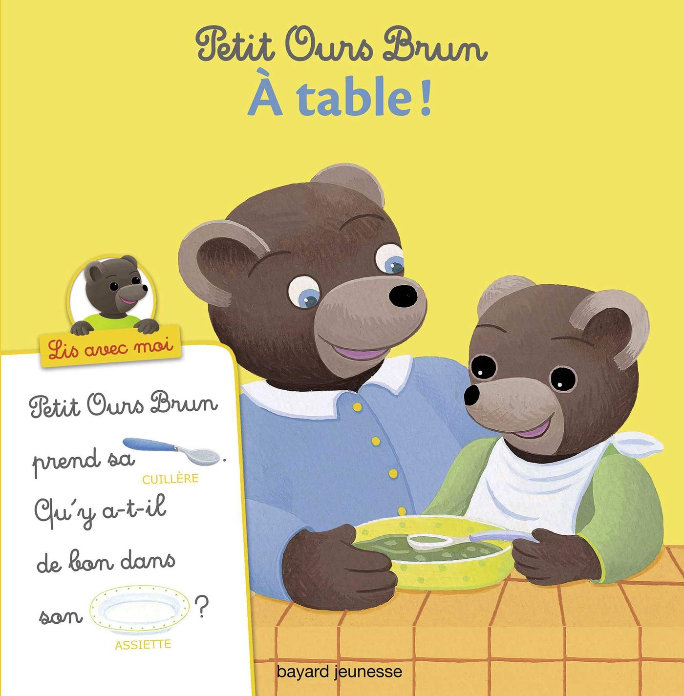 Petit Ours Brun, Lis avec moi - À table ! 9782747054317