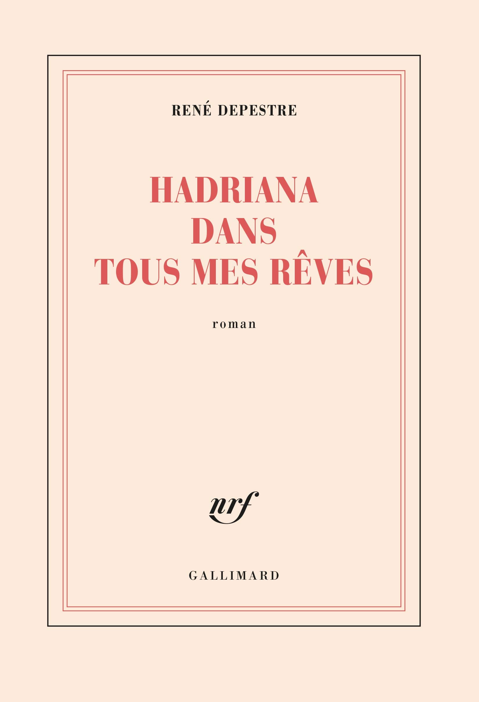 Hadriana dans tous mes rêves 9782070712557