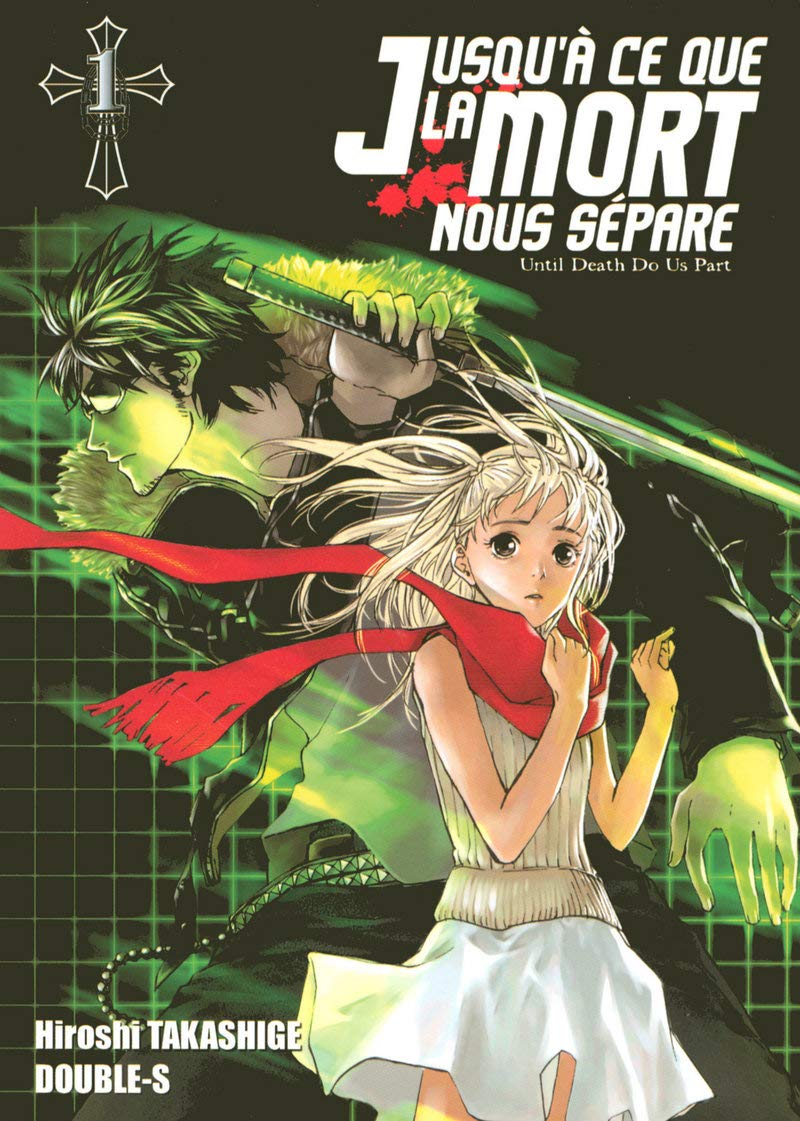 Jusqu'à ce que la mort nous sépare Tome 1 9782915513998