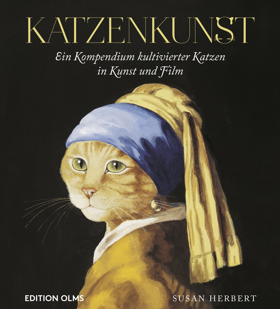 Katzenkunst: Ein Kompendium kultivierter Katzen in Kunst und Film 9783283012427