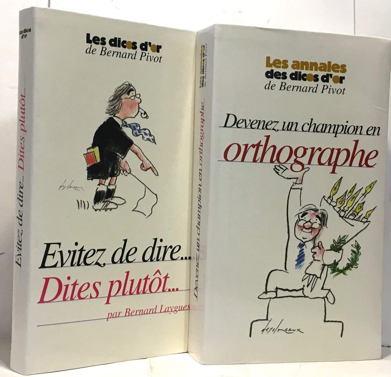 Évitez de dire, dites plutôt 9782702881408