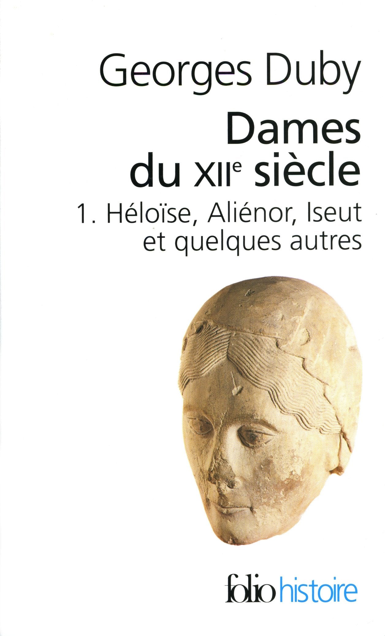Dames du XIIe siècle 9782070403059