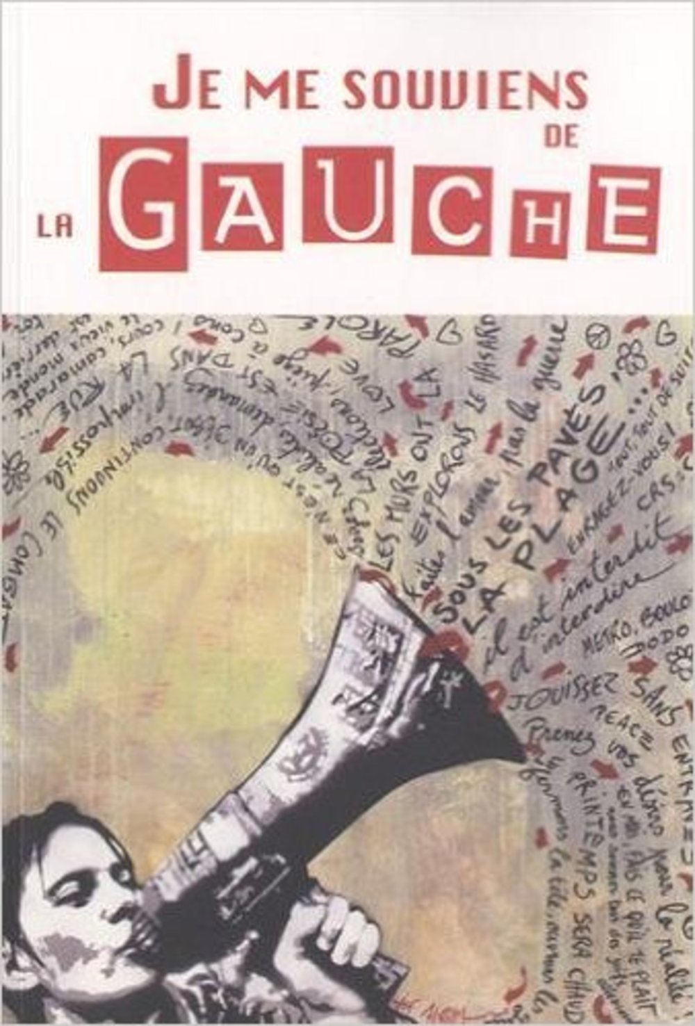 Je me souviens de la gauche 9791027800780