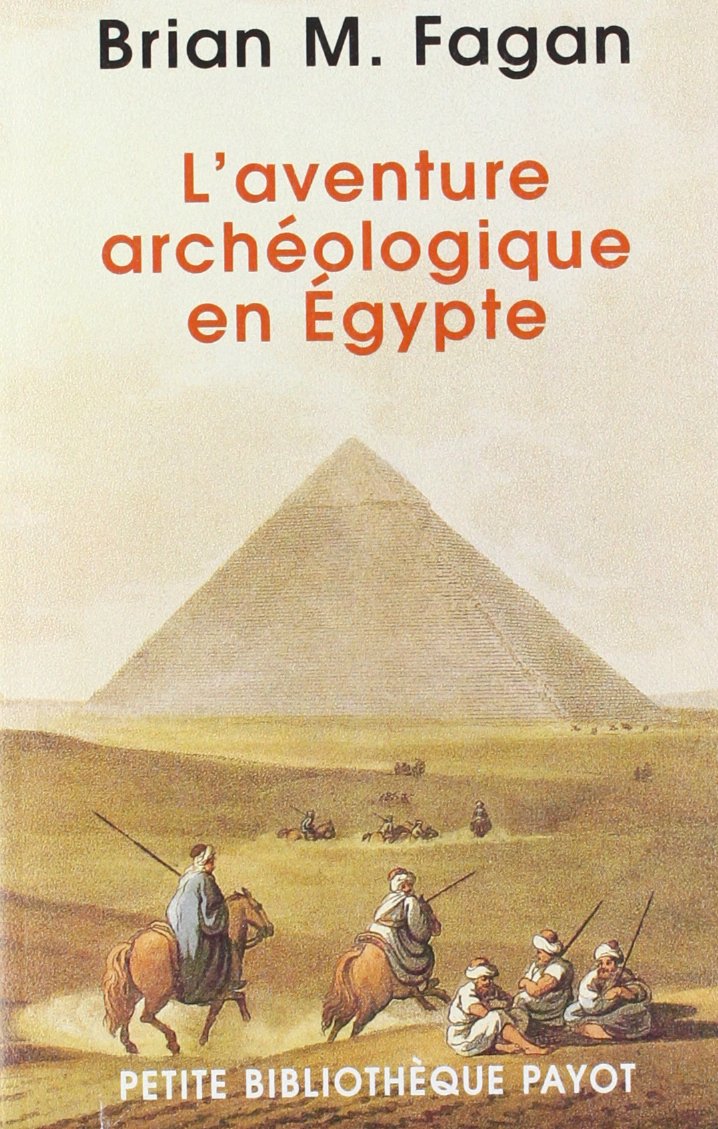 L'aventure archéologique en Egypte 9782228899451
