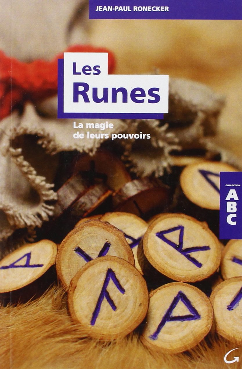 Les Runes - La magie de leurs pouvoirs - ABC 9782733912904