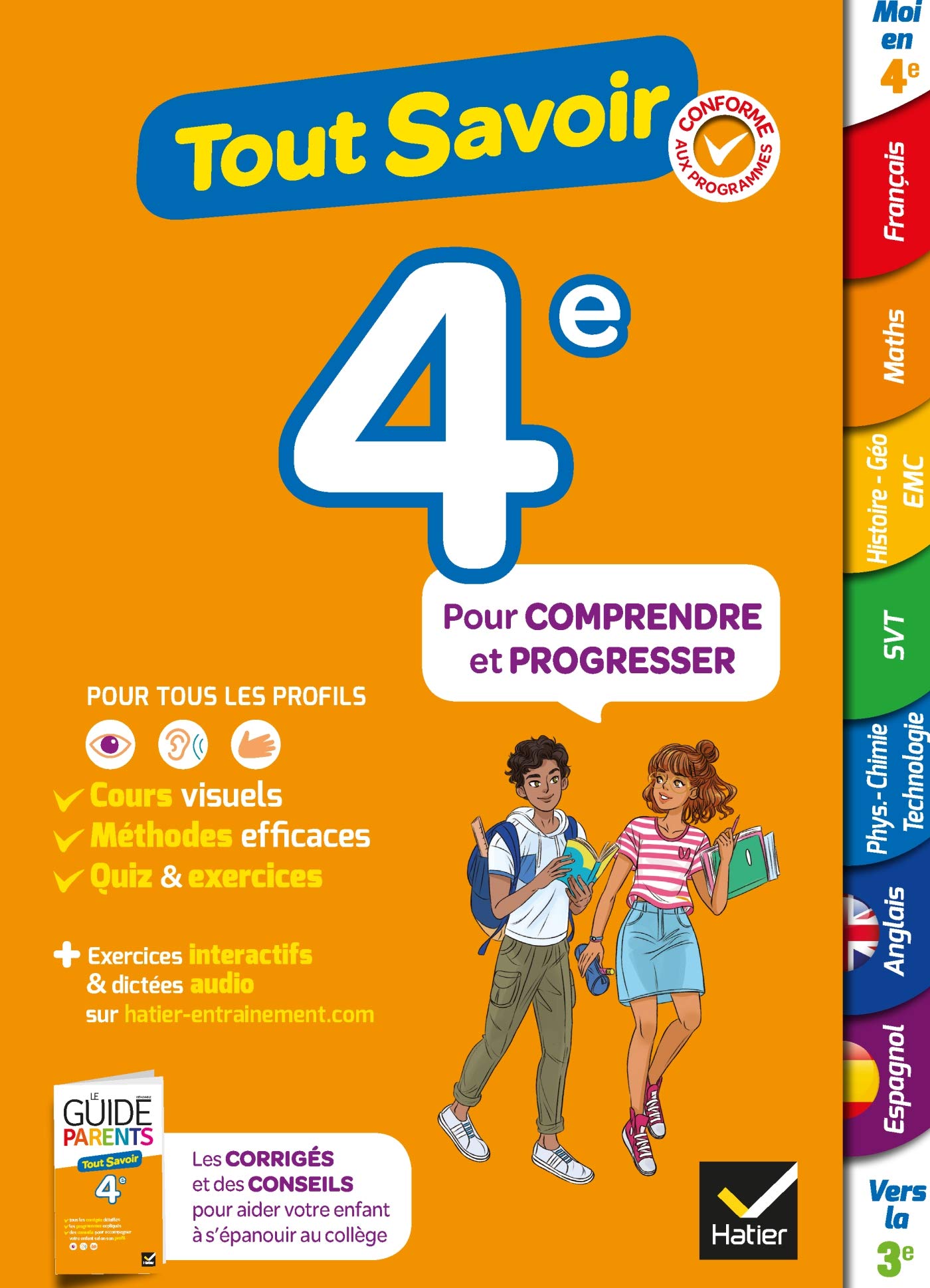 Tout savoir 4e - Tout en un: cours, méthodes et exercices dans toutes les matières 9782401064737