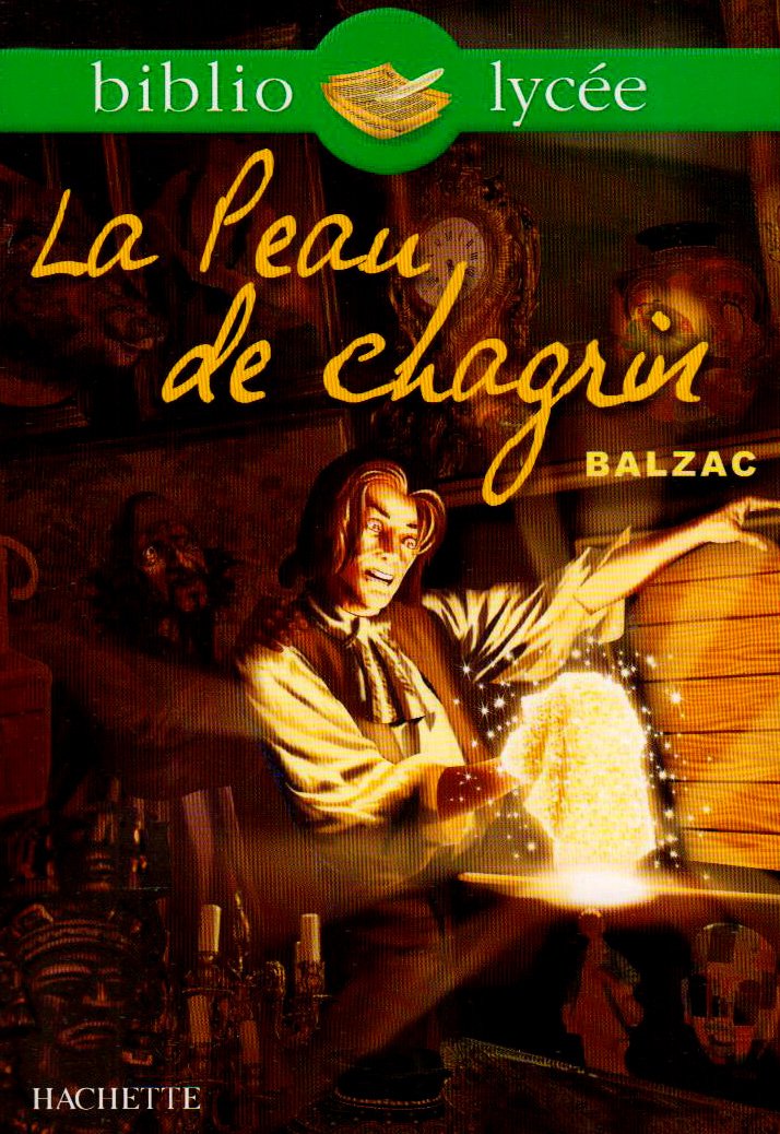 Bibliolycée - La Peau de chagrin, Balzac 9782011690333