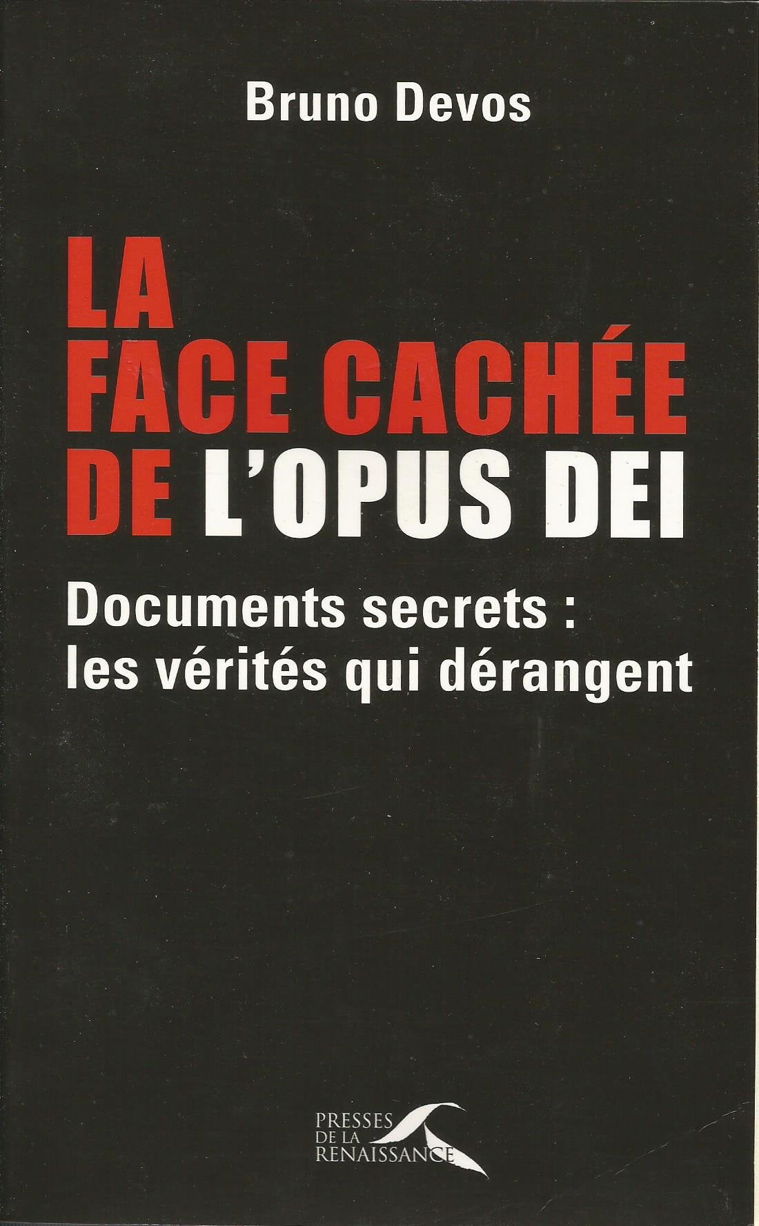 LA FACE CACHEE DE L OPUS DEI 9782750905255