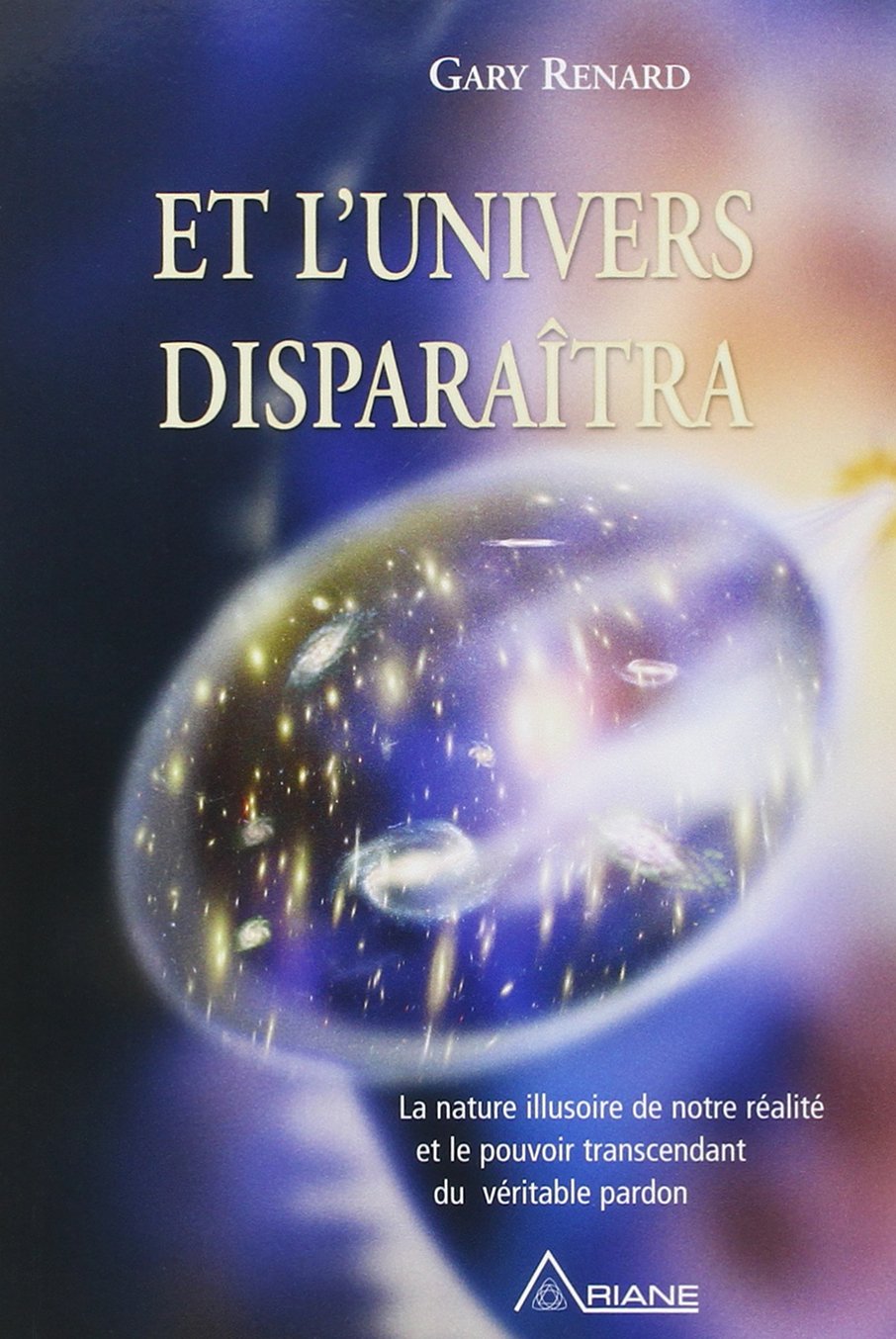 Et l'univers disparaîtra 9782896260102