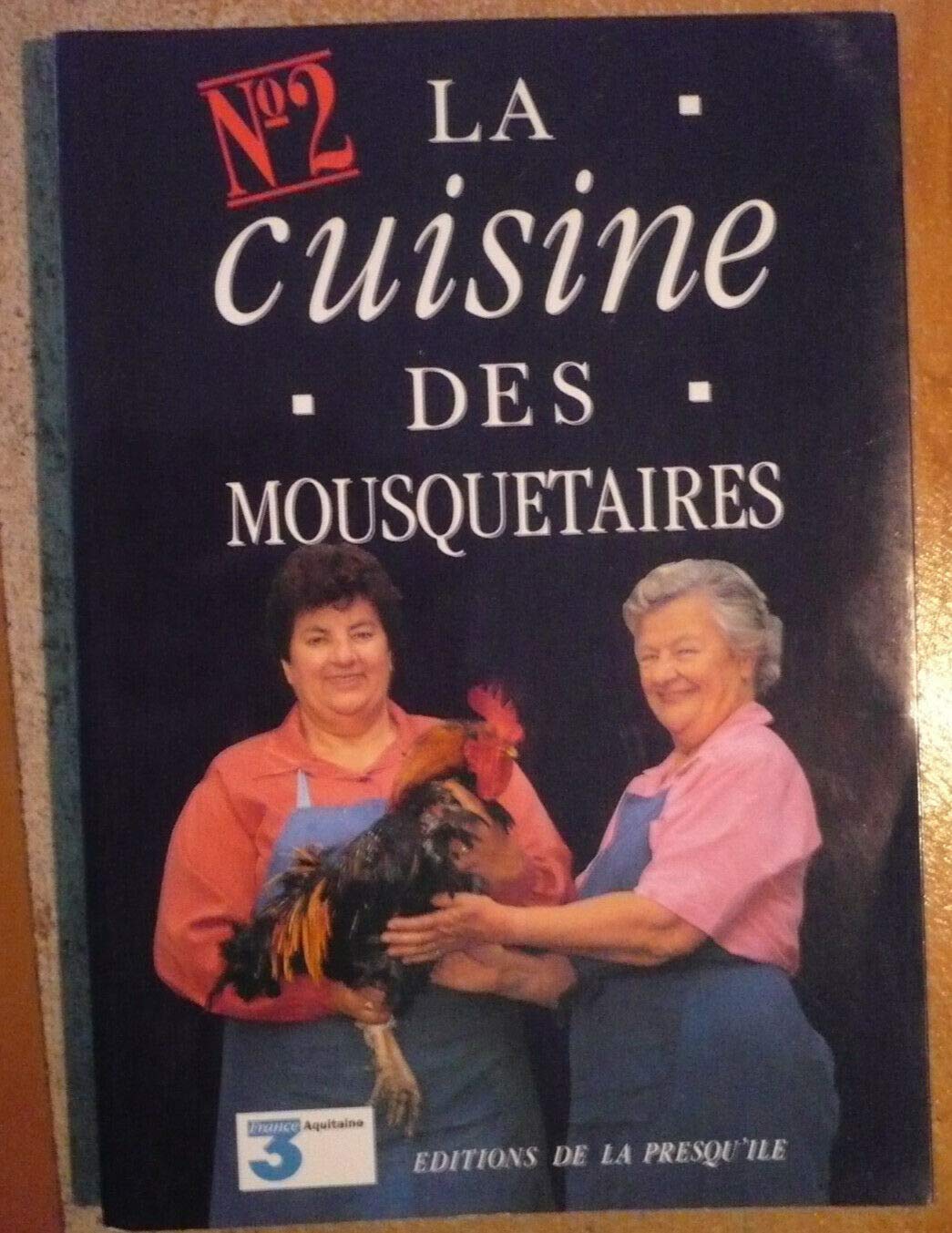 La cuisine des mousquetaires, tome 2 9782879380100