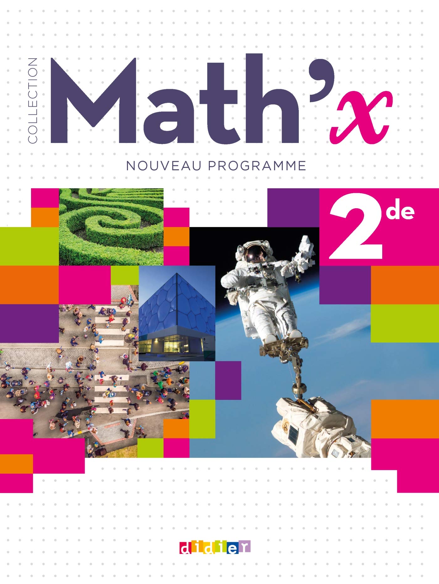 Math 'X 2de (Ed.2019) - Livre 9782278092185