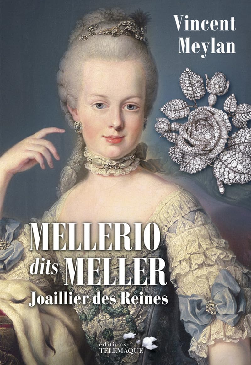 Mellerio dits Meller Joaillier des Reines 9782753301979