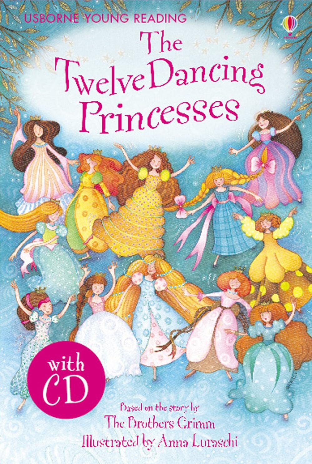 Twelve Dancing Princesses 9781409505327