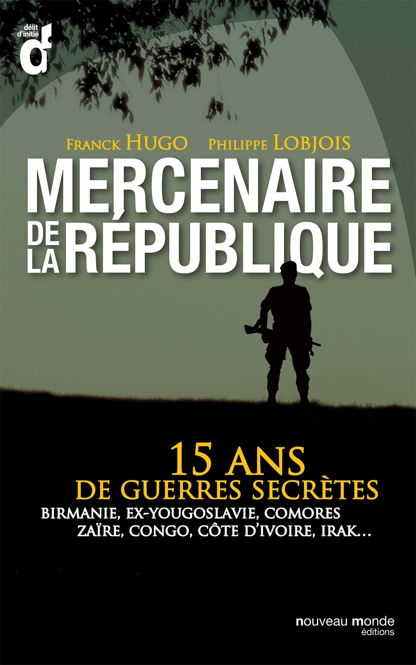 Mercenaire de la République 9782847362541
