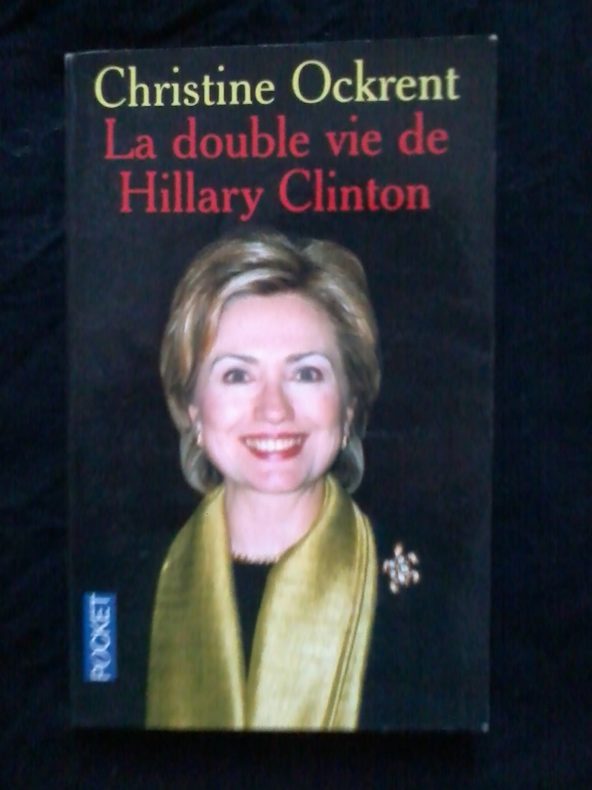 La Double Vie d'Hillary Clinton 9782266118798