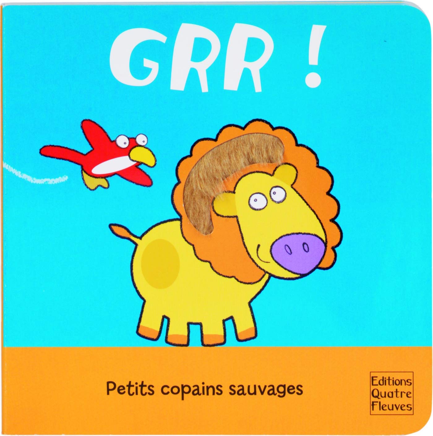 Grr !: Petits copains sauvages 9782841968787
