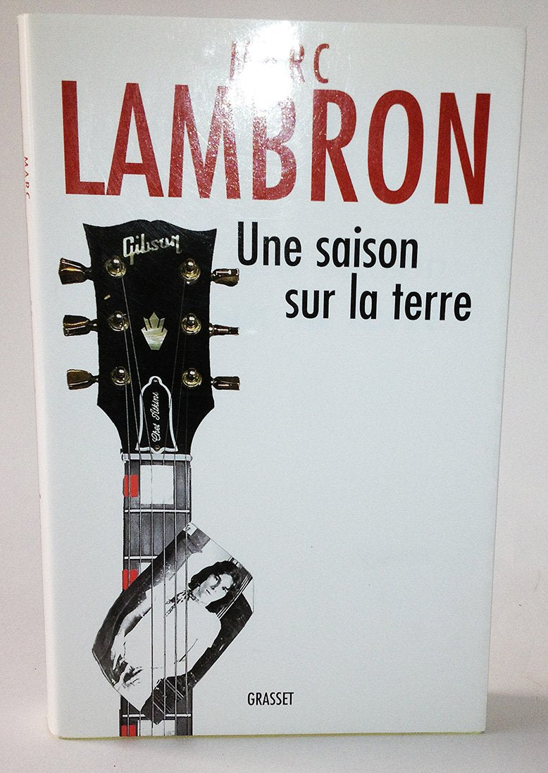 Une saison sur la terre 9782246702412