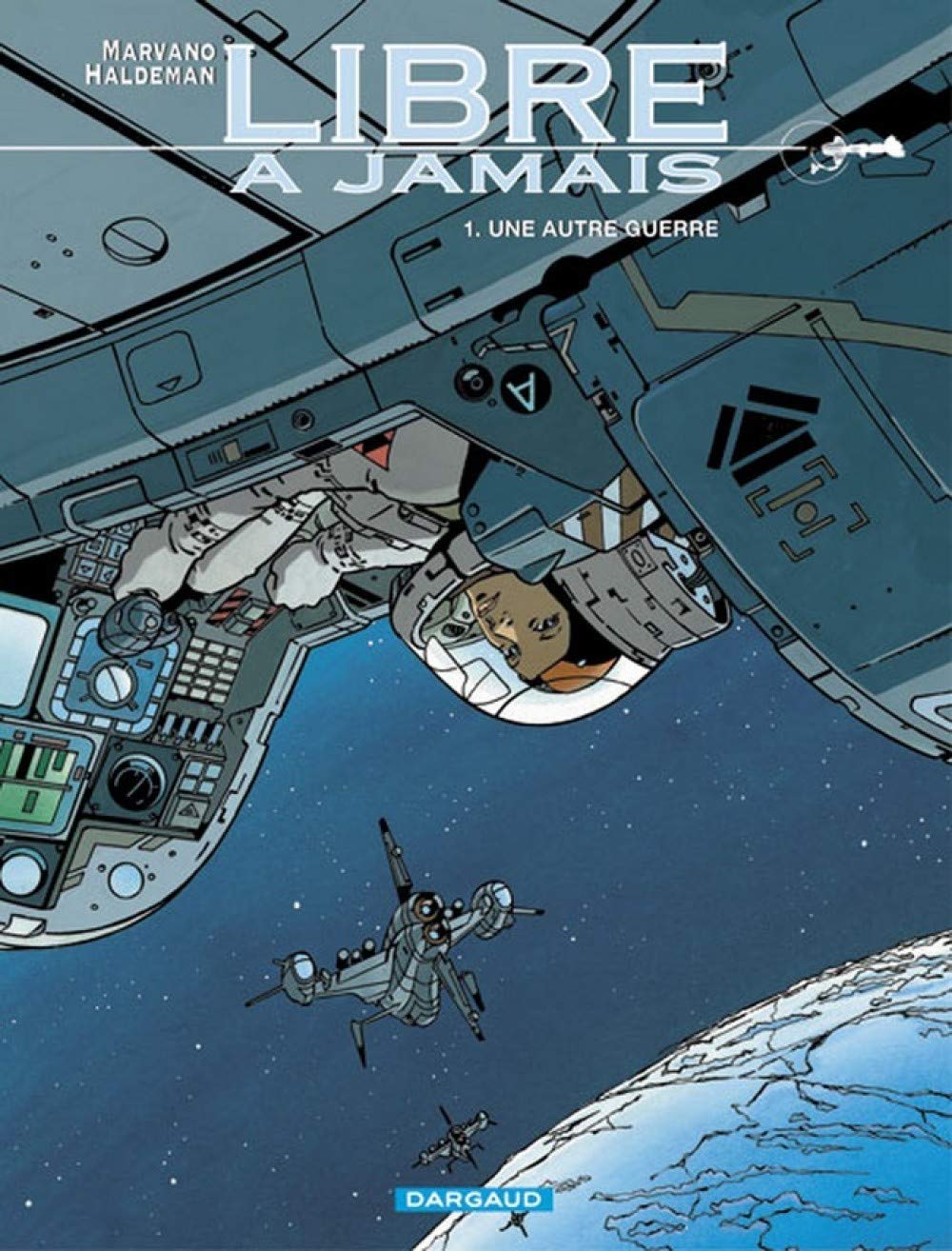 Libre à jamais, tome 1 : Une Autre Guerre 9782871294009