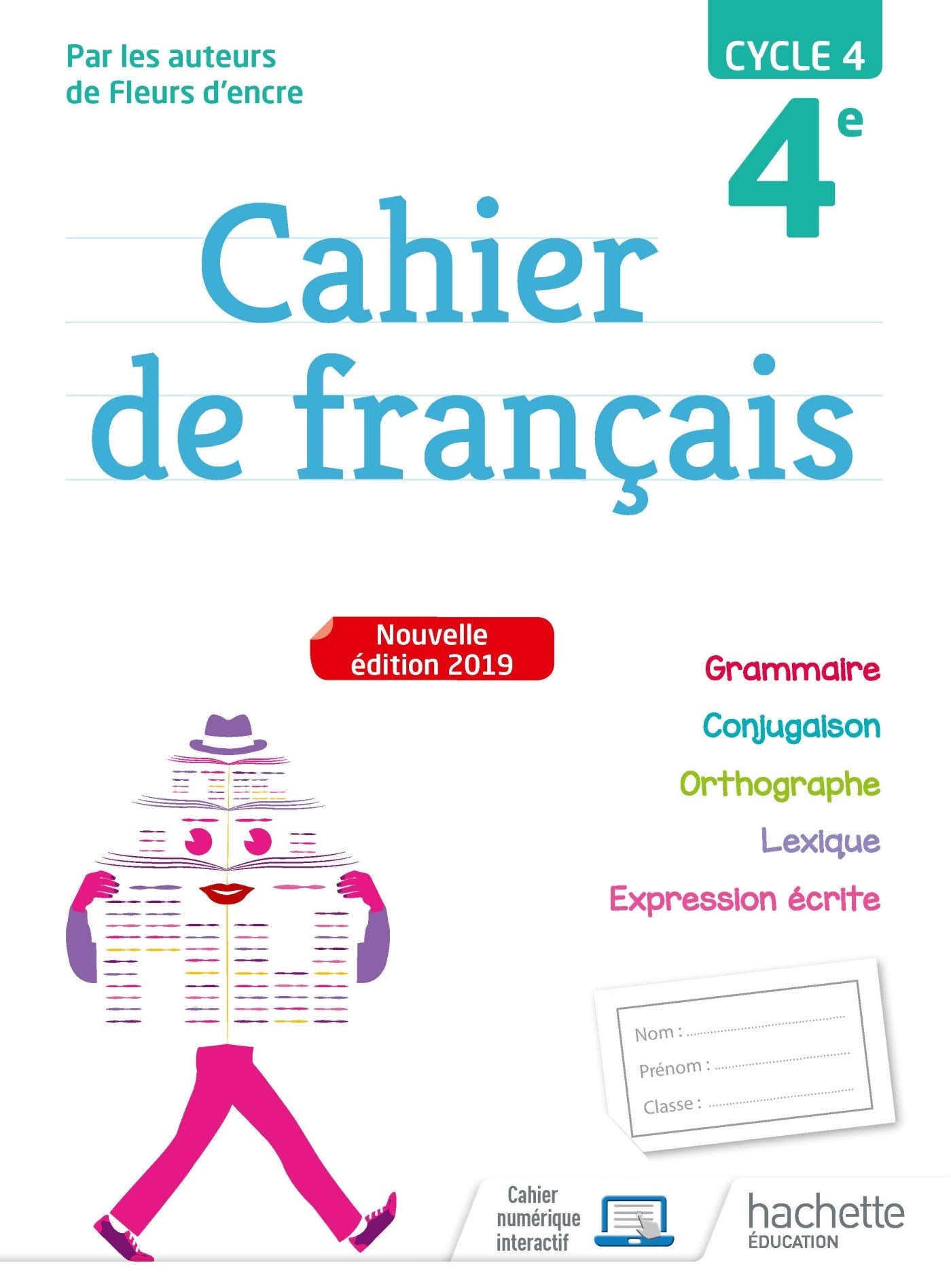 Cahier de français cycle 4 / 4e - éd. 2019 9782017066668
