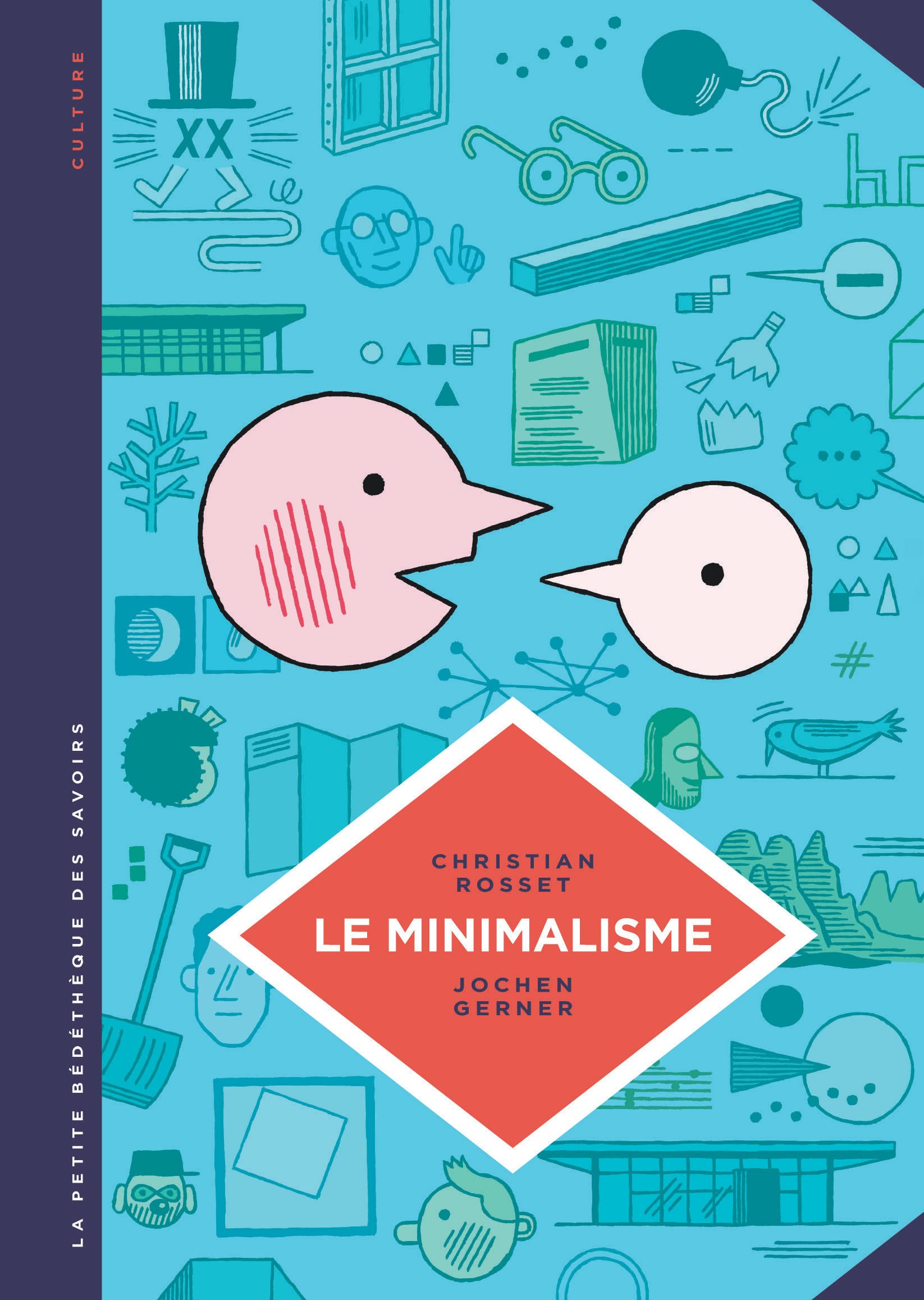 La petite Bédéthèque des Savoirs - Tome 12 - Le Minimalisme. Moins c'est plus. 9782803670178