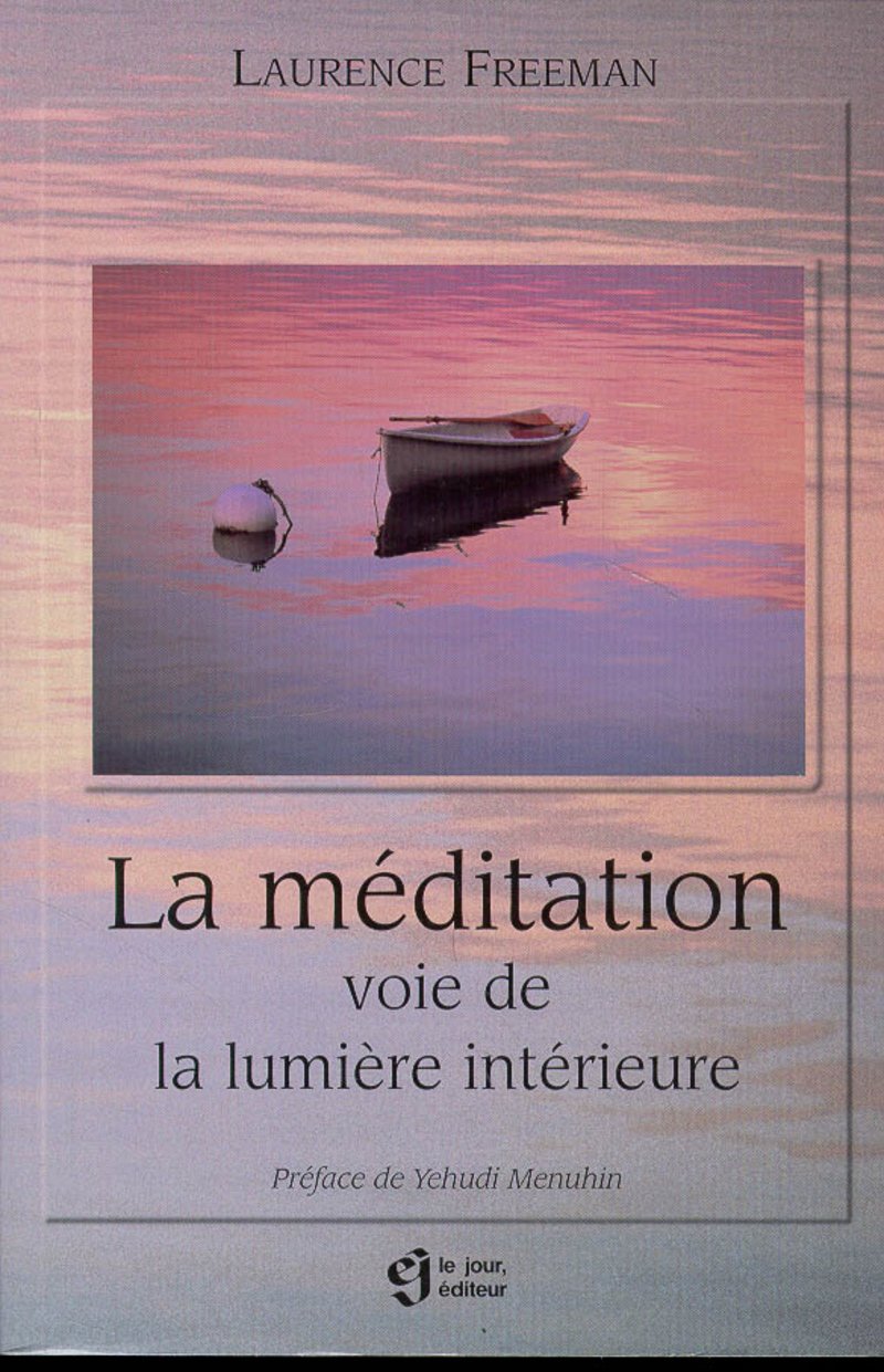 LA MEDITATION VOIE DE LA LUMIERE INTERIEURE 9782890446175