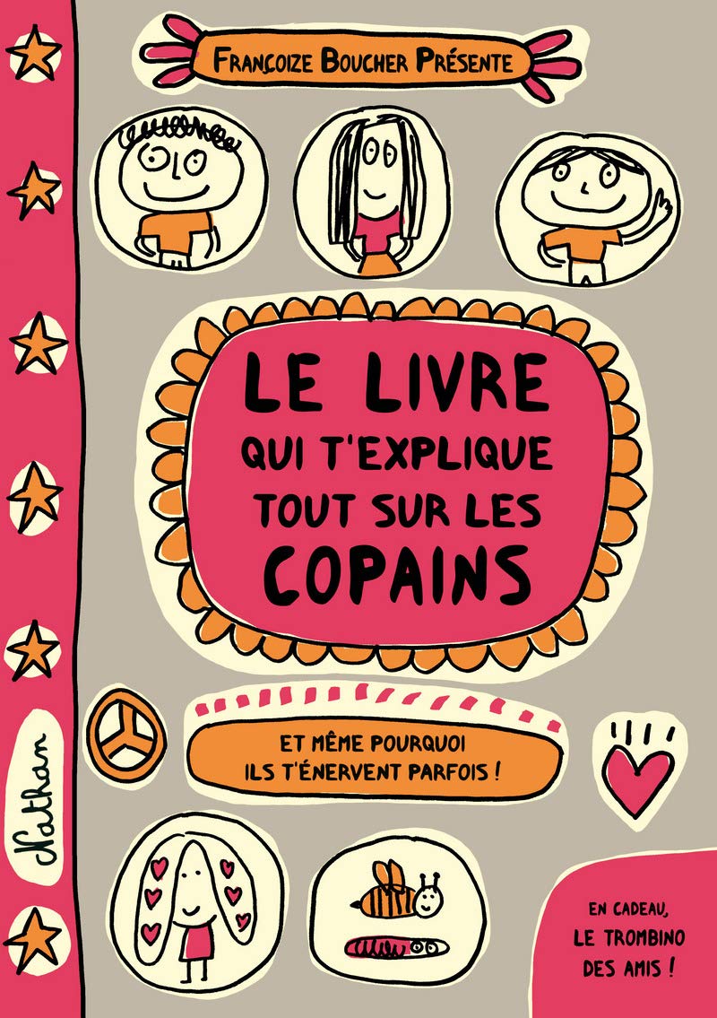 Le livre qui t'explique tout sur les copains 9782092557624