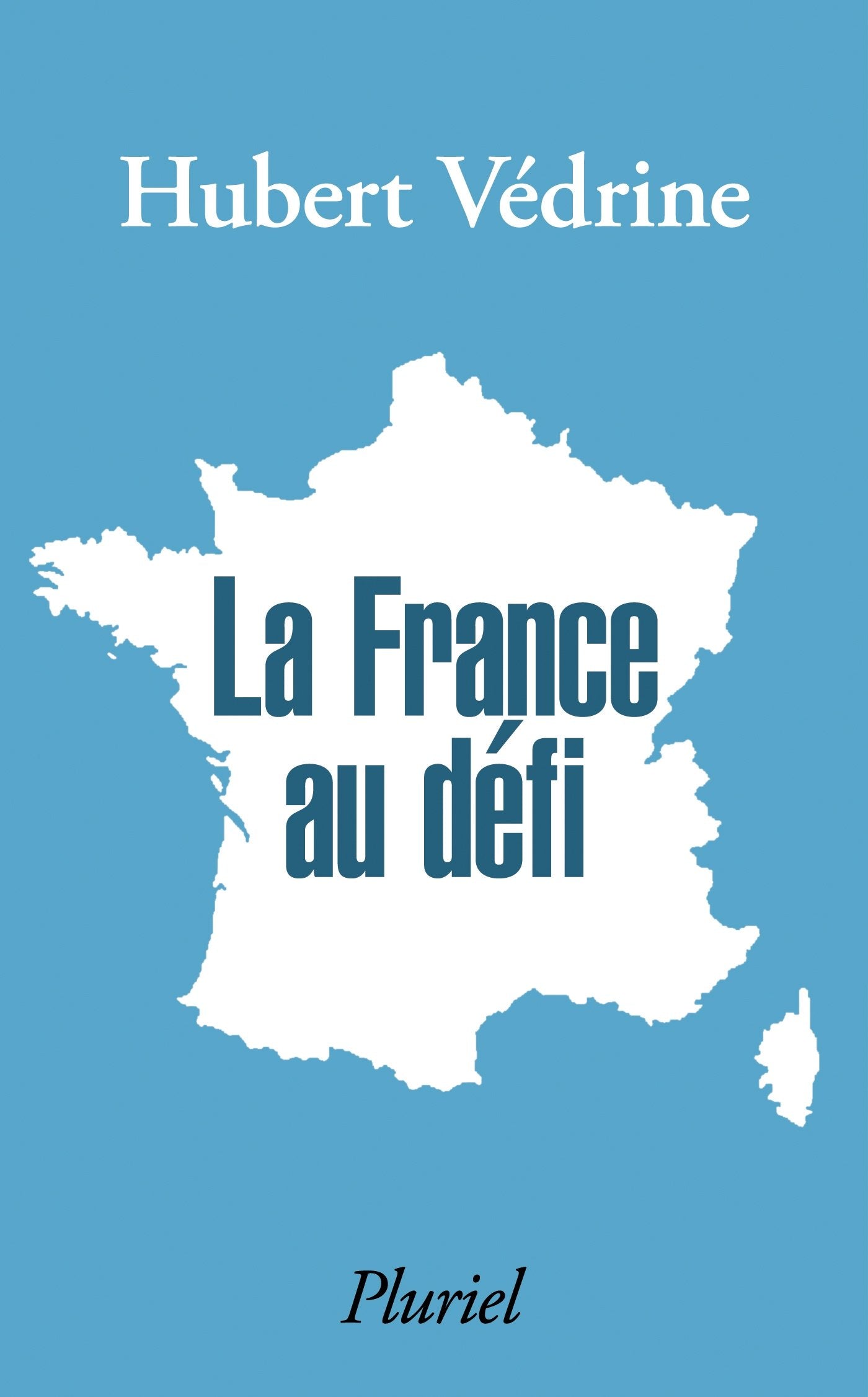 La France au défi 9782818504345