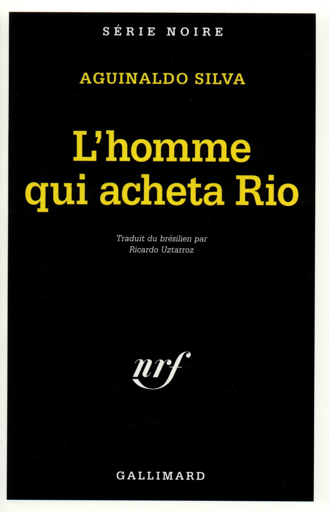 L'homme qui acheta Rio 9782070494743