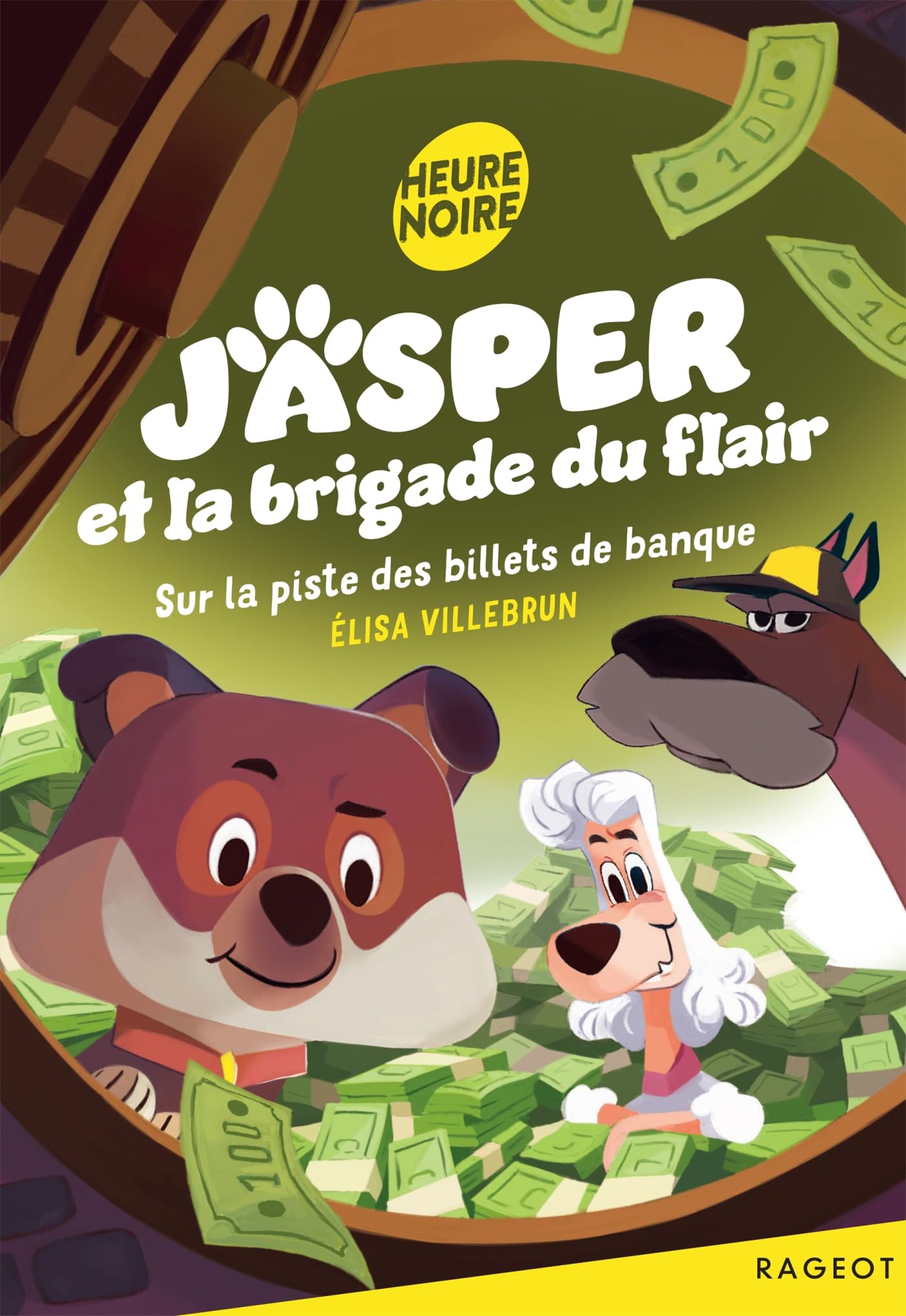 Jasper et la brigade du flair - Tome 3, Sur la piste des billets de banque 9782700279917