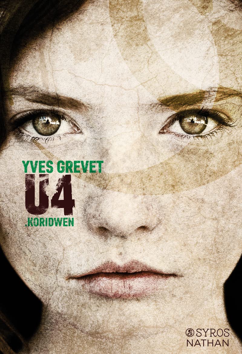U4 Koridwen - Roman SF/Dystopie 9782748516586