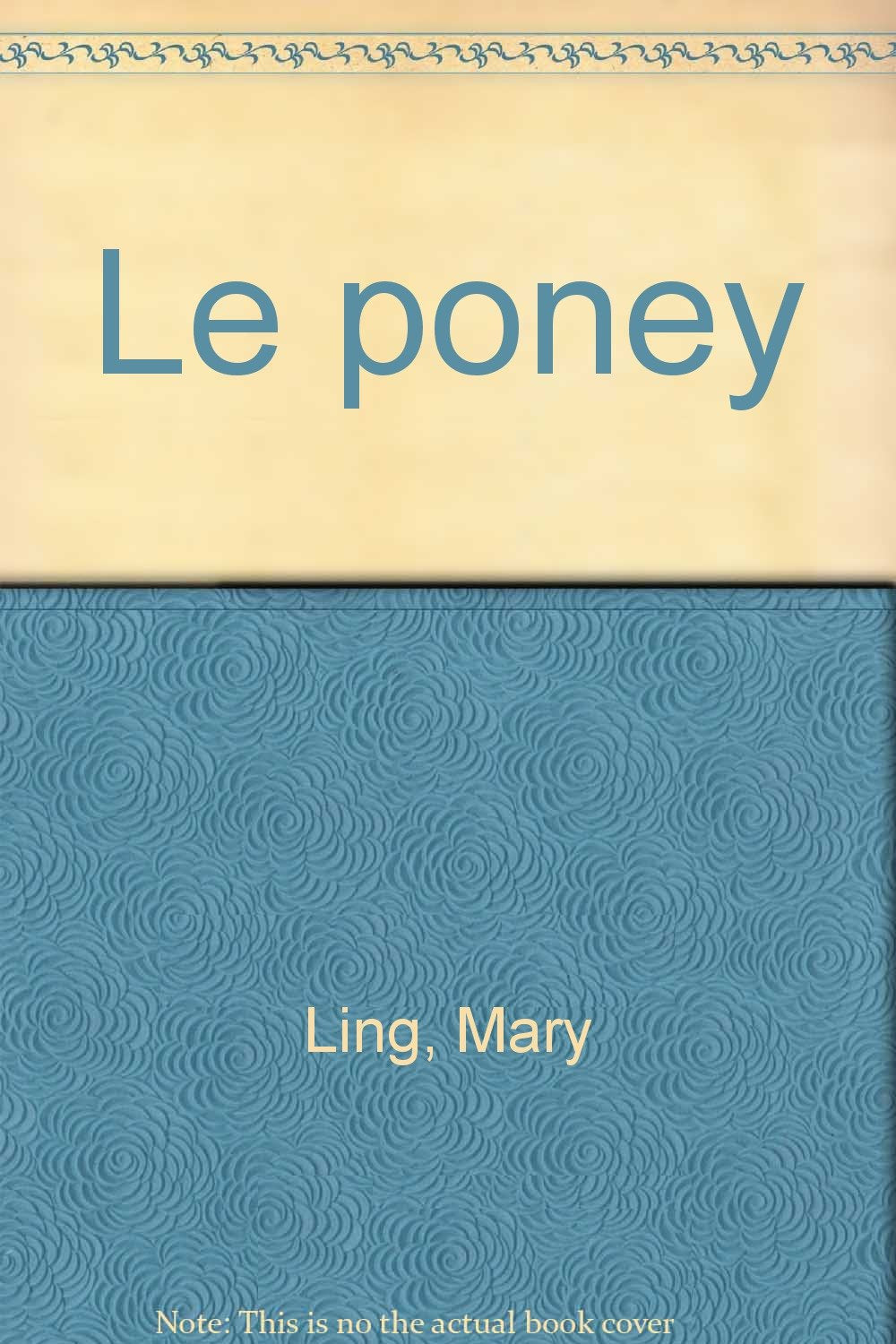 Le poney 9782010198526
