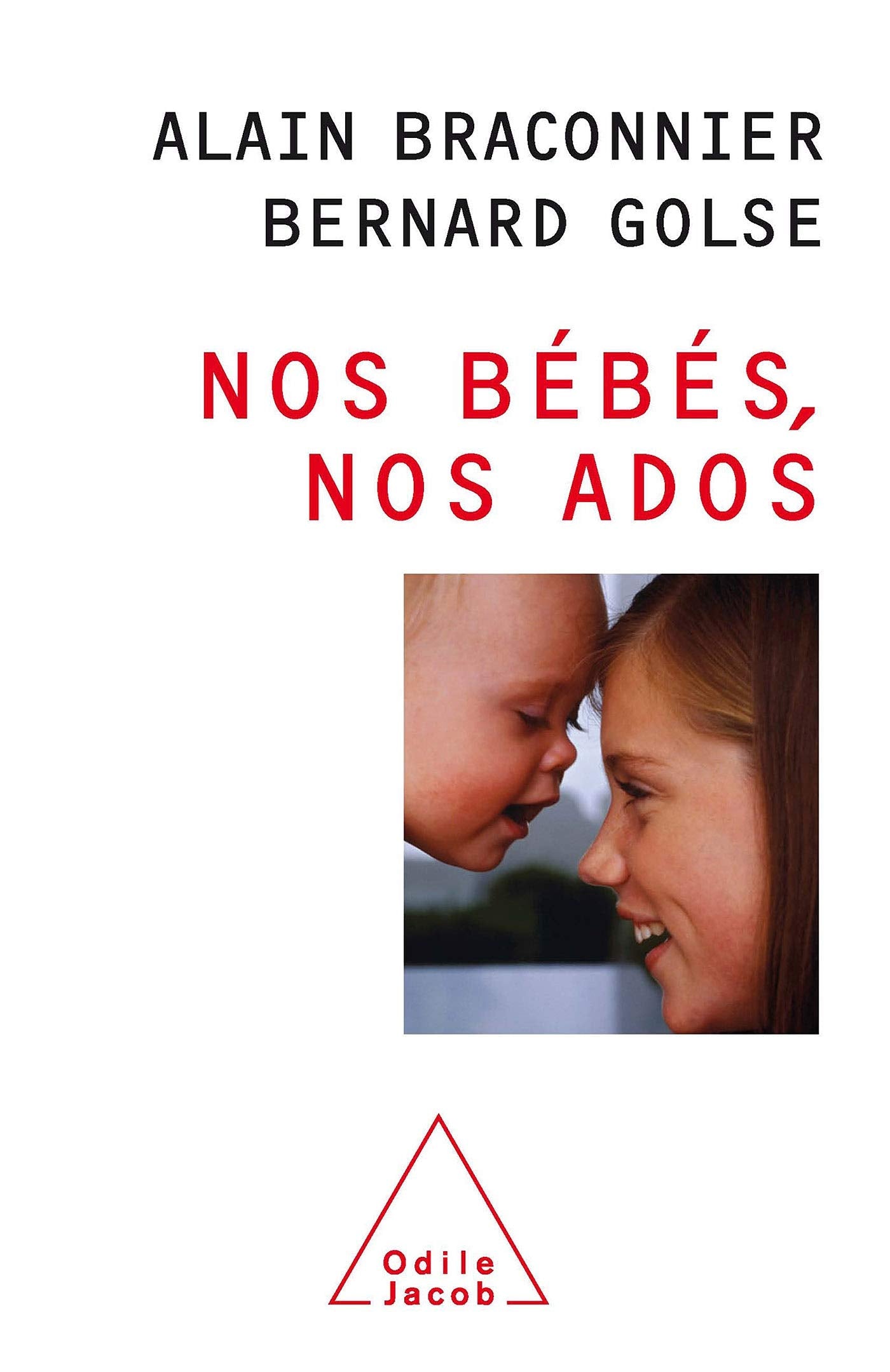 Nos bébés, nos ados 9782738120991