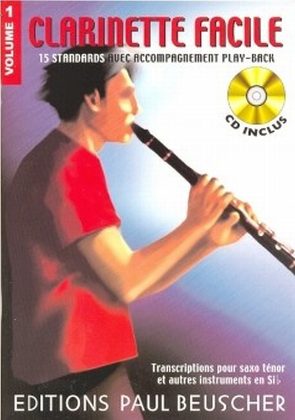 Partition : Clarinette facile sib vol.1 + CD 3137990011772