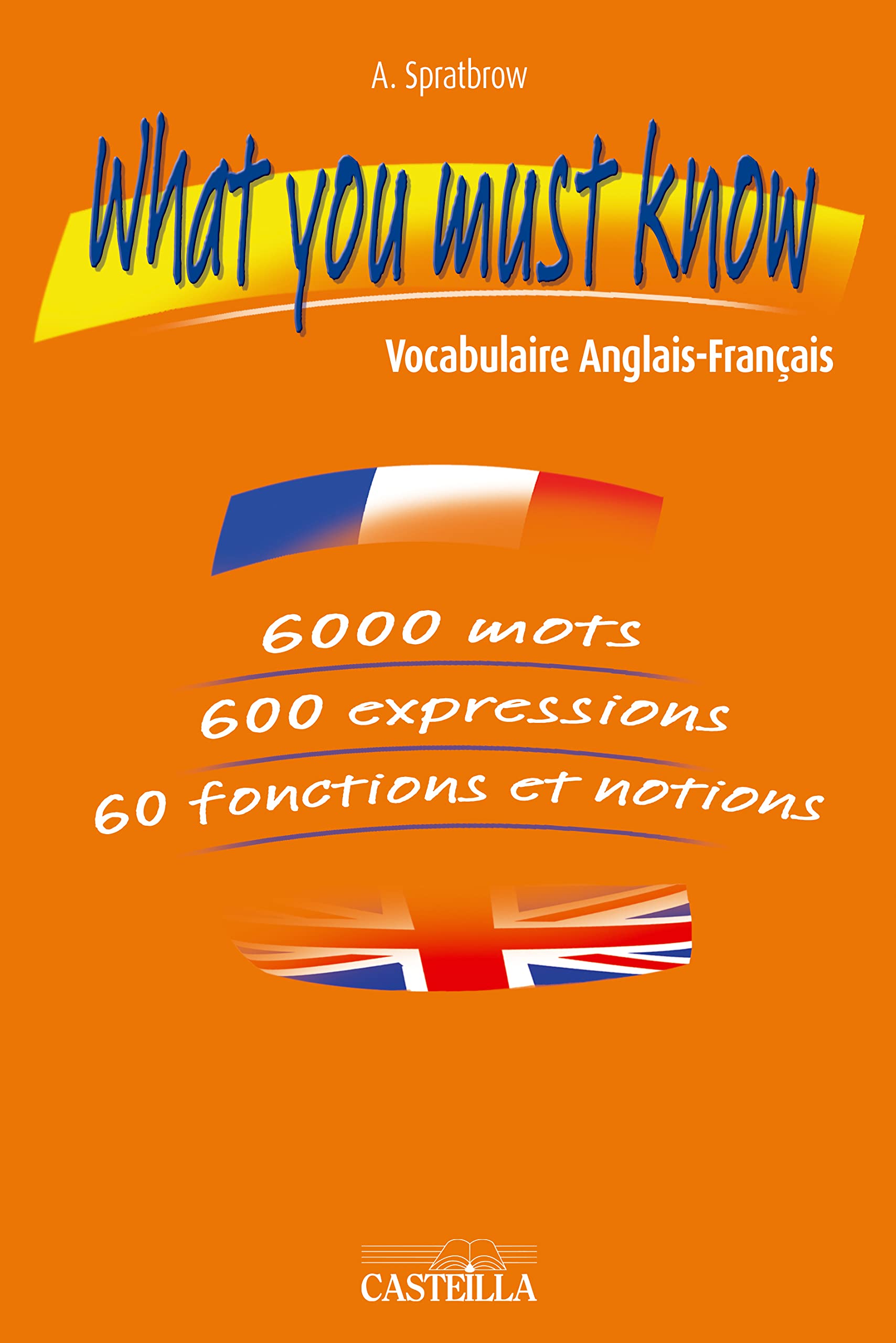 What you must know (2011) 9782713533358