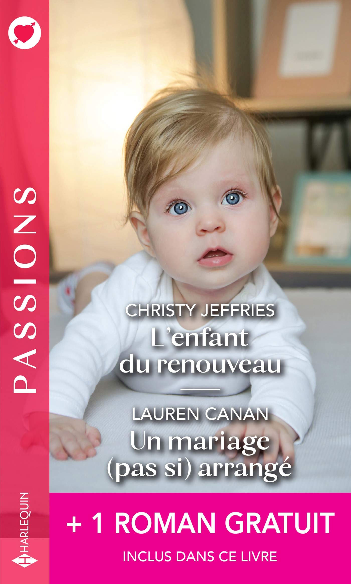 L'enfant du renouveau - Un mariage (pas si) arrangé - Une étreinte parfaite 9782280437356