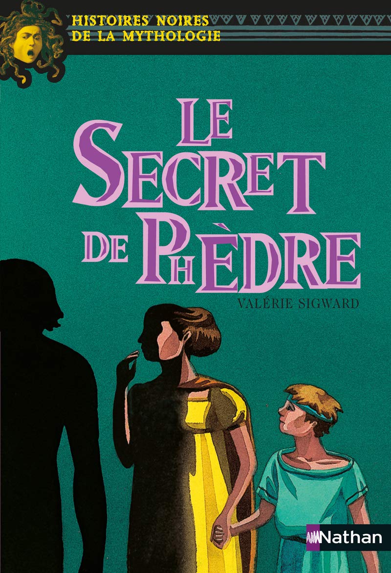 Le secret de Phèdre 9782092503775