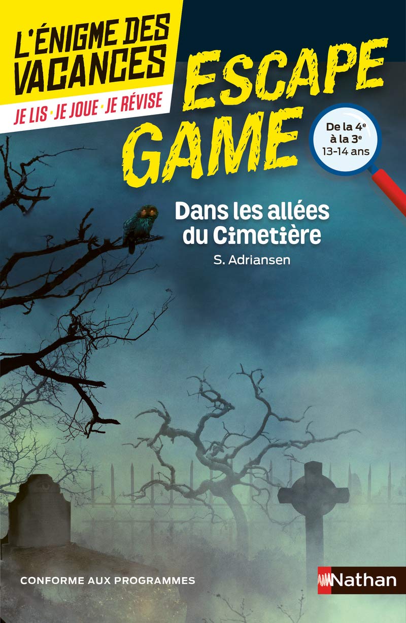 Enigme des vacances - Escape game - Dans les allées du cimetière - 4e/3e 9782091934211