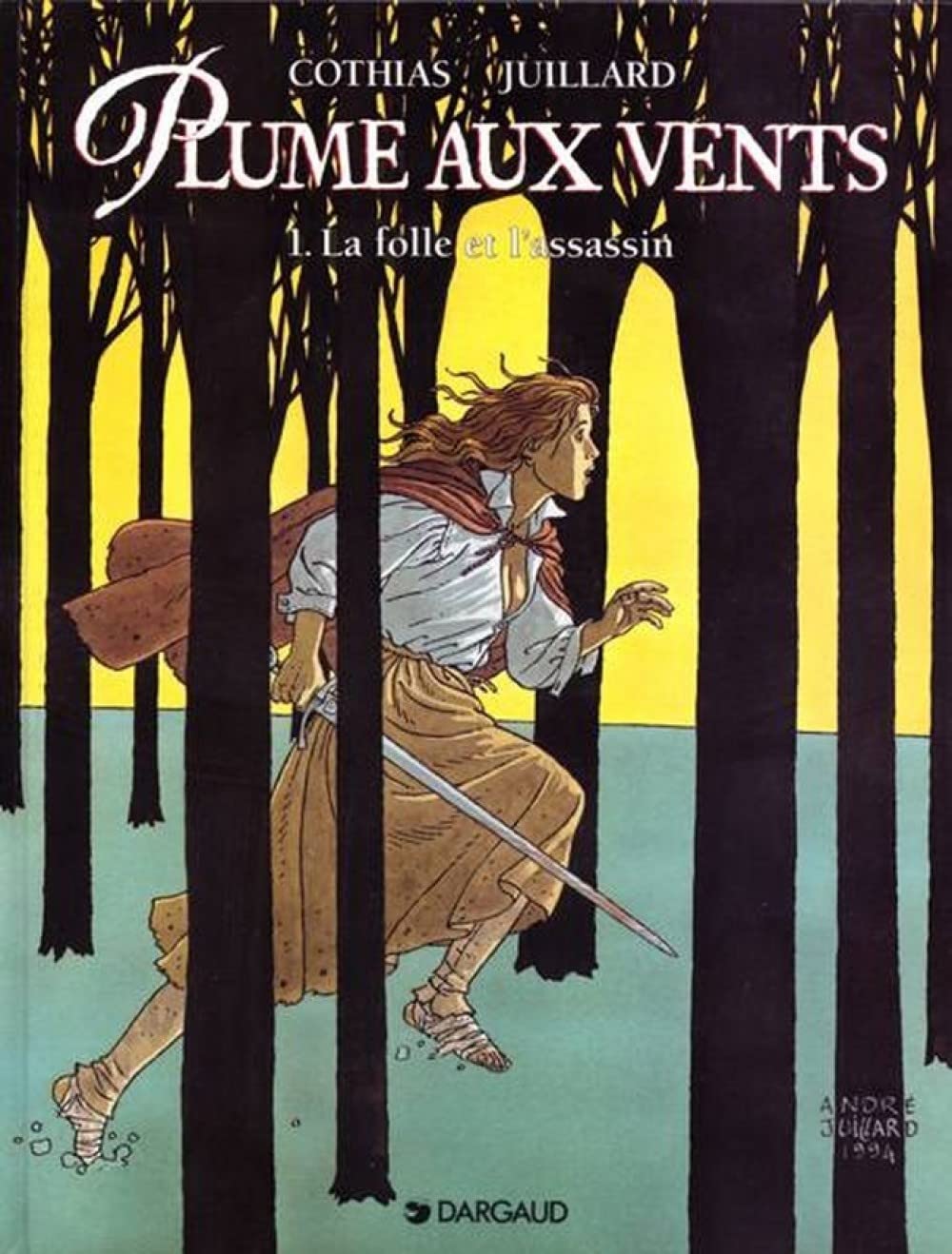 Plume aux vents, tome 1 : La Folle et l'Assassin 9782205042917