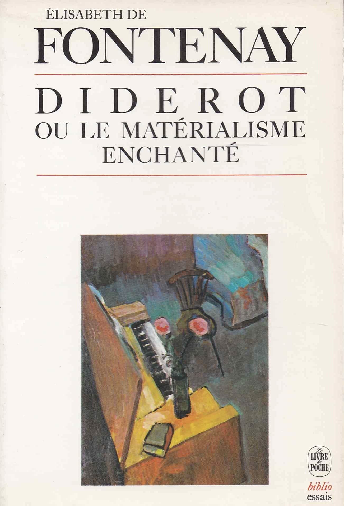 Diderot, ou, Le matérialisme enchanté 9782253034063
